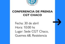 Photo of Mañana, conferencia de prensa de la CGT Chaco